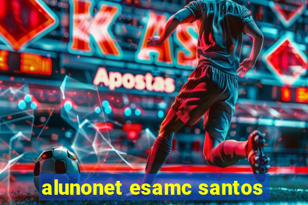 alunonet esamc santos